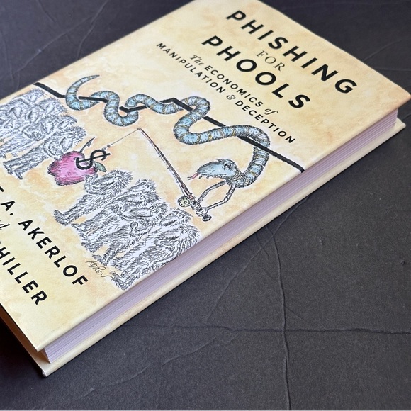 Phishing for Phools by George A Akerlof | Economics, Marketing | Hardcover Book - Picture 7 of 11